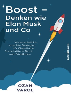 cover image of Boost--Denken wie Elon Musk und Co